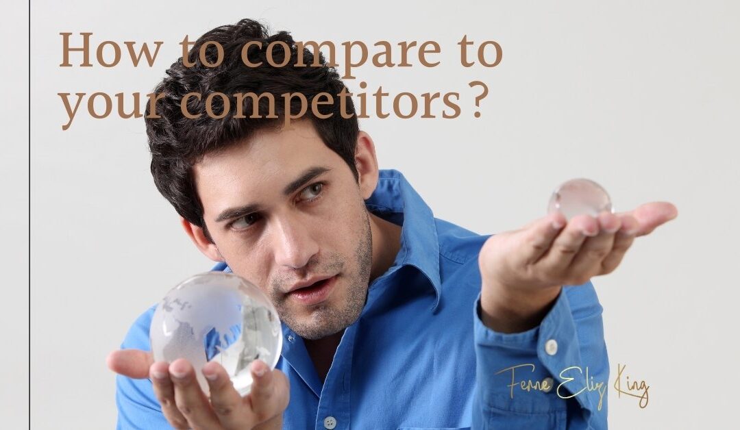 How to compare to your competitors?
