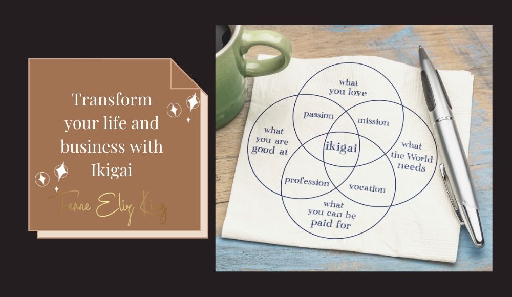 Align your life and business using Ikigai